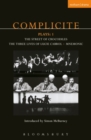 Complicite Plays: 1 : Street of Crocodiles; Mnemonic; The Three Lives of Lucie Cabrol - Book