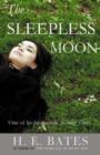 The Sleepless Moon - Book