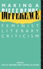 Making a Difference : Feminist Literary Criticism - Book
