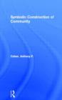 Symbolic Construction of Community - Book