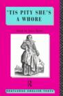 'Tis Pity She's A Whore : John Ford - Book