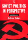 Soviet Politics : In Perspective - Book