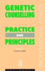 Genetic Counselling : Practice and Principles - Book