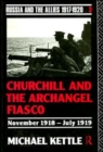 Churchill and the Archangel Fiasco - Book