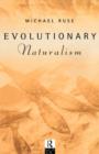 Evolutionary Naturalism : Selected Essays - Book