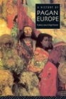 A History of Pagan Europe - Book