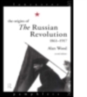 The Origins of the Russian Revolution - Book