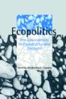 Ecopolitics : The Environment in Poststructuralist Thought - Book