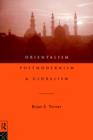 Orientalism, Postmodernism and Globalism - Book