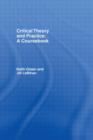 Critical Theory and Practice: A Coursebook - Book