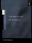 The Sociology of Schools - Book