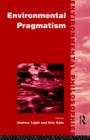 Environmental Pragmatism - Book