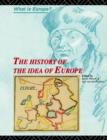 The History of the Idea of Europe - Book