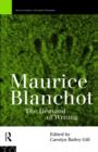 Maurice Blanchot : The Demand of Writing - Book