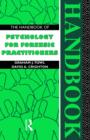 The Handbook of Psychology for Forensic Practitioners - Book
