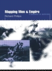 Mapping Men and Empire : Geographies of Adventure - Book