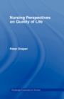 Nursing Perspectives on Quality of Life - Book