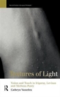 Textures of Light : Vision and Touch in Irigaray, Levinas and Merleau Ponty - Book