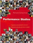 Performance Studies : An Introduction - Book
