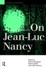 On Jean-Luc Nancy : The Sense of Philosophy - Book