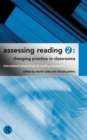 Assessing Reading 2: Changing Practice in Classrooms - Book