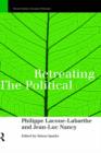 Retreating the Political - Book