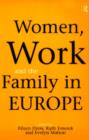Women, Work and the Family in Europe - Book