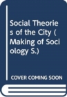 Social Theories of the City - Book