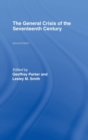 The General Crisis of the Seventeenth Century - Book