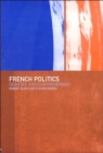 French Politics : Debates and Controversies - Book