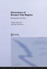 Governance of Europe's City Regions : Planning, Policy & Politics - Book