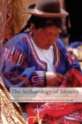 Archaeology of Identity - Book