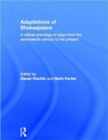 Adaptations of Shakespeare : An Anthology of Plays from the 17th Century to the Present - Book