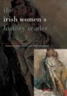 Irish Women's History Reader - Book