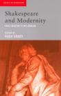 Shakespeare and Modernity : Early Modern to Millennium - Book