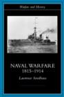 Naval Warfare, 1815-1914 - Book