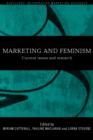 Marketing and Feminism : Current issues and research - Book