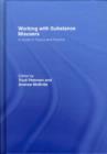 Working with Substance Misusers : A Guide to Theory and Practice - Book