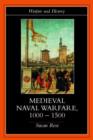 Medieval Naval Warfare 1000-1500 - Book