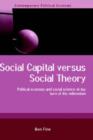 Social Capital Versus Social Theory - Book