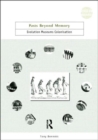 Pasts Beyond Memory : Evolution, Museums, Colonialism - Book