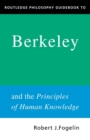 Routledge Philosophy GuideBook to Berkeley and the Principles of Human Knowledge - Book