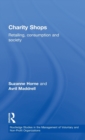 Charity Shops : Retailing, Consumption and Society - Book