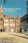 Inclusion in the City : Selection, Schooling and Community - Book