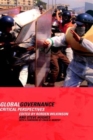 Global Governance : Critical Perspectives - Book