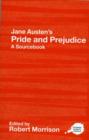 Jane Austen's Pride and Prejudice : A Routledge Study Guide and Sourcebook - Book