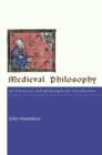 Medieval Philosophy : An Historical and Philosophical Introduction - Book