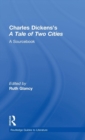 Charles Dickens's A Tale of Two Cities : A Routledge Study Guide and Sourcebook - Book