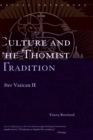 Culture and the Thomist Tradition : After Vatican II - Book