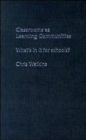Classrooms as Learning Communities : What's In It For Schools? - Book